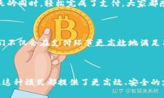 “钱包IM”通常指的是数字钱包（也称
